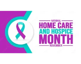 National Home Care and Hospice Month graphic with purple and teal ribbon, celebrated in November.