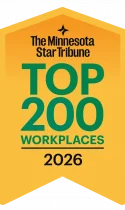 Minnesota Star Tribune Top 200 Workplaces 2026 award badge recognizing outstanding workplace culture and employee feedback.